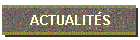 ACTUALIT�S