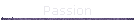 Passion